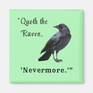 "Quoth the Raven ..." Personalisiert Green Magnet