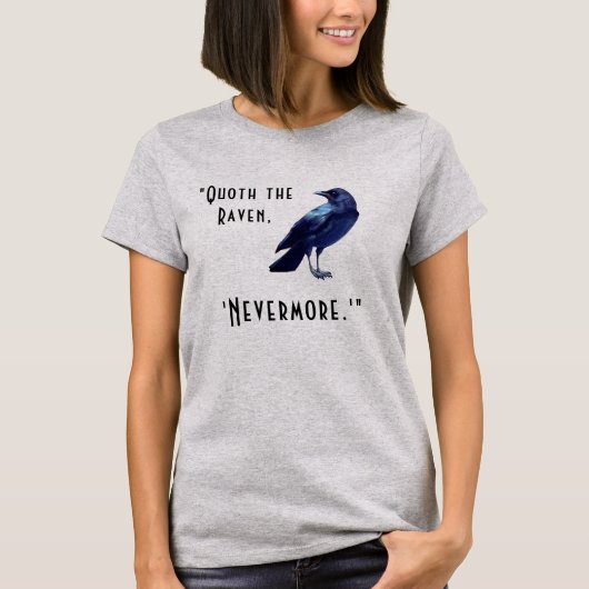 "Quoth the Raven ..." Personalisierter T - Shirt (Vorderseite)