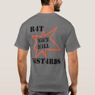 R4T 'Nice kill' T-SHIRT