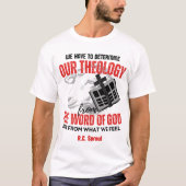 R. C. Sproul Quote T-Shirt (Vorderseite)