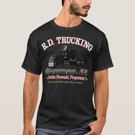 R.D. Trucking Custom T-Shirt (Vorderseite)
