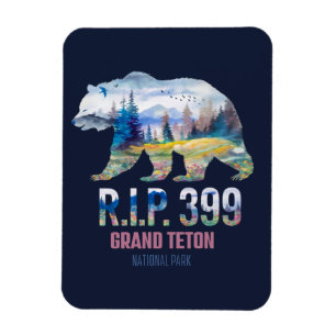 R.I.P. 399 The Queen of the Tetons Bear Magnet