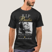 R.I.P Bestie Foto Memorial T - Shirt (Vorderseite)