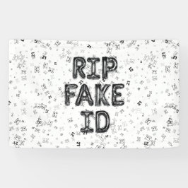 R.I.P. Fake I.D.-Banner Banner