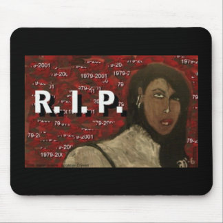 R.I.P. MOUSEPAD