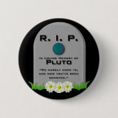 R.I.P. Pluto Button (Vorderseite)