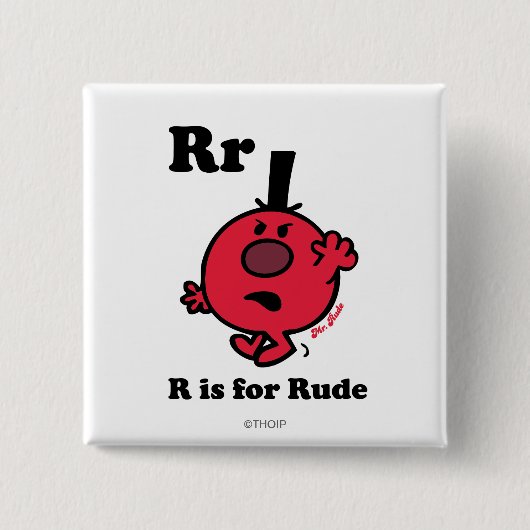 R ist für Rude Button (Vorderseite)