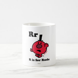 R ist für Rude Kaffeetasse
