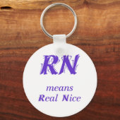 R.N. bedeutet real nice (lila) Schlüsselanhänger (Vorderseite)