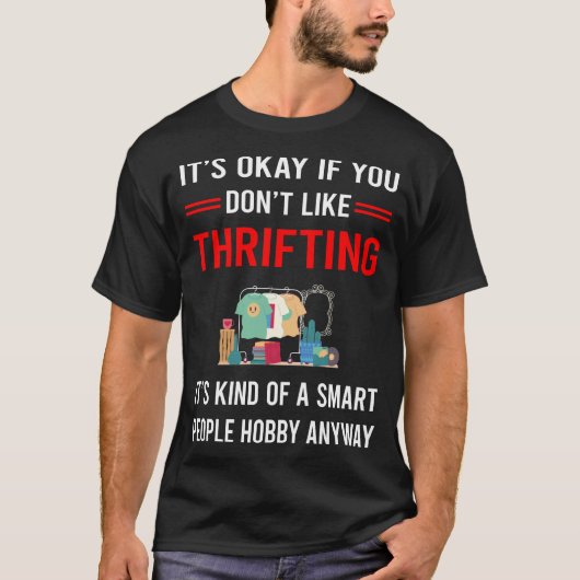 R Smart People Thrifting T-Shirt (Vorderseite)