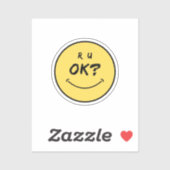 R U OK? Geht es dir gut? Aufkleber (Blatt)