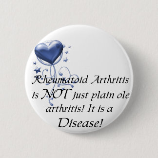 RA ist nicht gerade schlichte ole Arthritis, die Button
