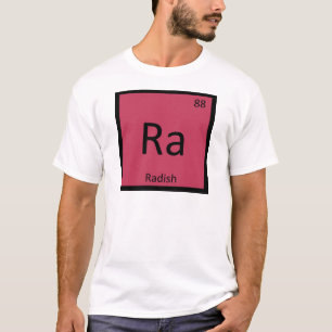 Ra - Rettich Gemüse Chemie Periodensystem T-Shirt