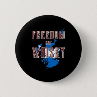 Rabbie Burns Zitat Freedom Whisky Scottish Colors Button
