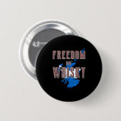 Rabbie Burns Zitat Freedom Whisky Scottish Colors Button (Vorne & Hinten)