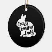 Rabbit-Geschenk |Crazy Bunny Lady - Funny Rabbit L Keramik Ornament (Links)