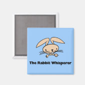 Rabbit Whisperer Magnet (Vorderseite/Rückseite)