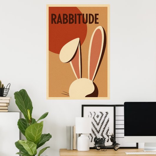 Rabbitude Poster (Heimbüro)