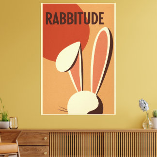Rabbitude Poster Leinwanddruck