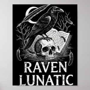 Rabe verrückt klassische Literatur lustiges Zitat Poster