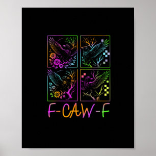 Raben F-Caw-F Bunter Neon-Goth-Vogel Lustig Poster