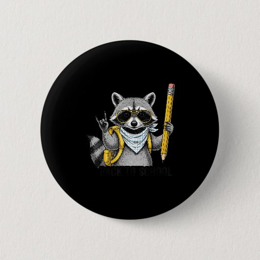 Raccoon Back To School Funny For Teacher Boy Girl Button (Vorderseite)