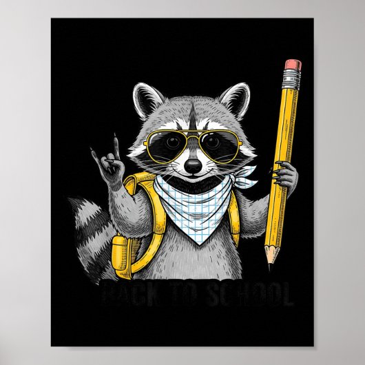 Raccoon Back To School Funny For Teacher Boy Girl Poster (Vorne)