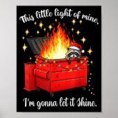 Raccoon Dumpster Fire Christmas Lights Funny Racco Poster (Vorne)
