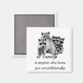 Raccoon Family Liebe Zitat Tierkunst Magnet (Vorderseite/Rückseite)