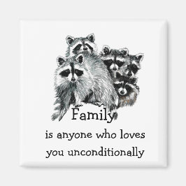 Raccoon Family Liebe Zitat Tierkunst Magnet
