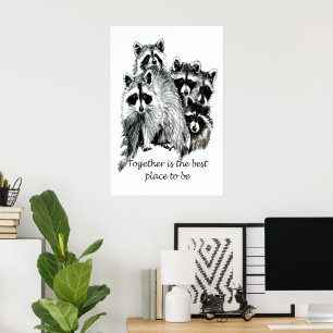 Raccoon Family Principe Kunst - "Zusammen Poster