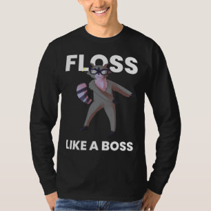 Raccoon Floss wie ein Boss Flossentanz Funny Bir T-Shirt