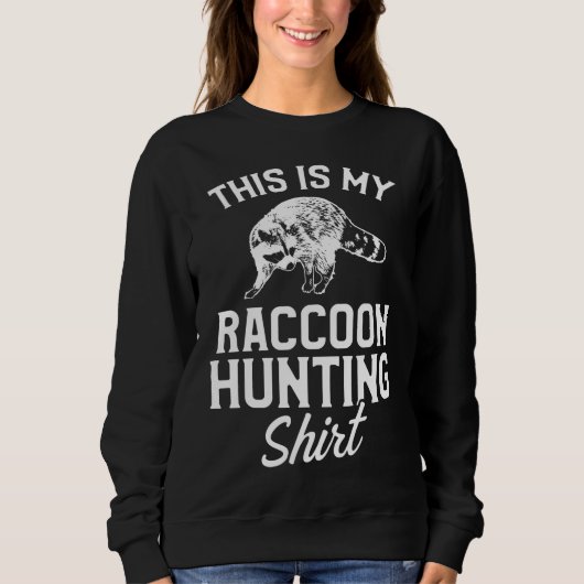 Raccoon Jagd Jahreszeit Coon Jäger Sweatshirt (Vorderseite)