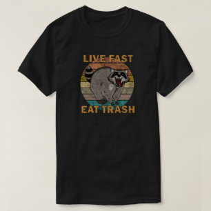 Raccoon - Lebender Fast-Eat-Müll T-Shirt