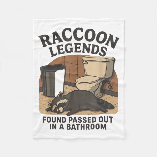 Raccoon Legends Found Ped Out In A Bathroom Trashe Fleecedecke (Vorderseite)