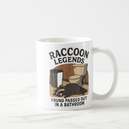 Raccoon Legends Found Ped Out In A Bathroom Trashe Kaffeetasse (Rechts)