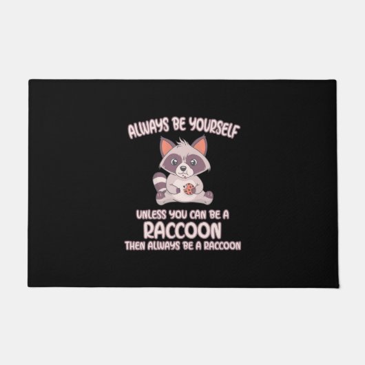 Raccoon Lover immer ein Raccoon sein Fußmatte (Vorderseite)