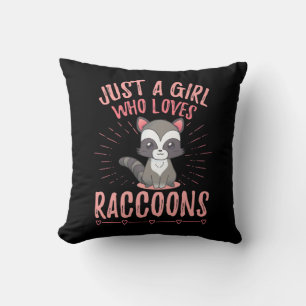 Raccoon Lover Just A Girl Lieben Raccoon Kissen