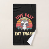 Raccoon Lover Live Fast Eat Trash Handtuch (Handtuch)