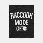 Raccoon Mode On Costume Funny Trash Panda Gift Ani Fleecedecke (Vorderseite)