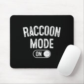 Raccoon Mode On Costume Funny Trash Panda Gift Ani Mousepad (Mit Mouse)