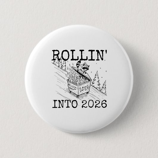 Raccoon Rolling Into 2026 Happy New Year 2026 Button (Vorderseite)