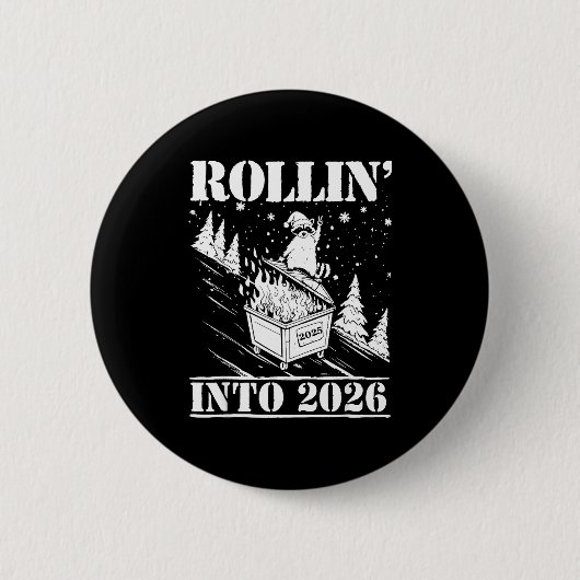 Raccoon Rolling Into 2026 Happy New Year 2026 Funn Button (Vorderseite)