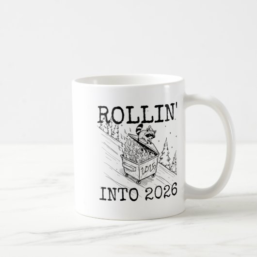 Raccoon Rolling Into 2026 Happy New Year 2026  Kaffeetasse (Rechts)