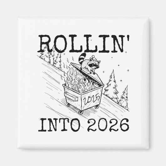 Raccoon Rolling Into 2026 Happy New Year 2026  Magnet (Vorne)