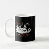 Raccoon Sorry I Can't I'm Dead Rat  Kaffeetasse (Links)