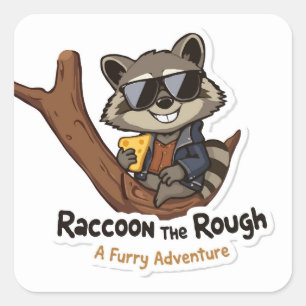 Raccoon the Rough - Ein Furchtabenteuer Quadratischer Aufkleber