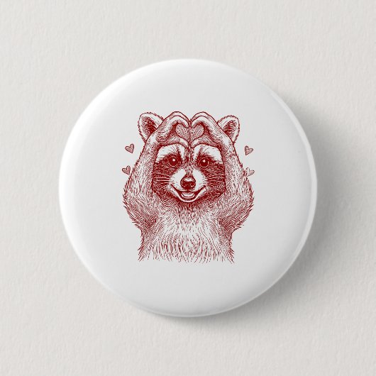 Raccoon Valentines Day Funny Feral Raccoon Love He Button (Vorderseite)