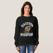 Raccoon Whisperer Animal Lover Funny Sweatshirt (Vorne ganz)