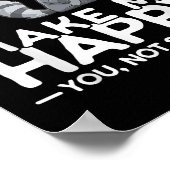 Raccoons Make Me Happy You Not So Much Funny Racco Poster (Ecke)